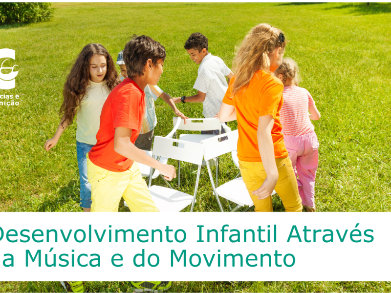 Desenvolvimento Infantil Através da Música e do&nbsp;Movimento